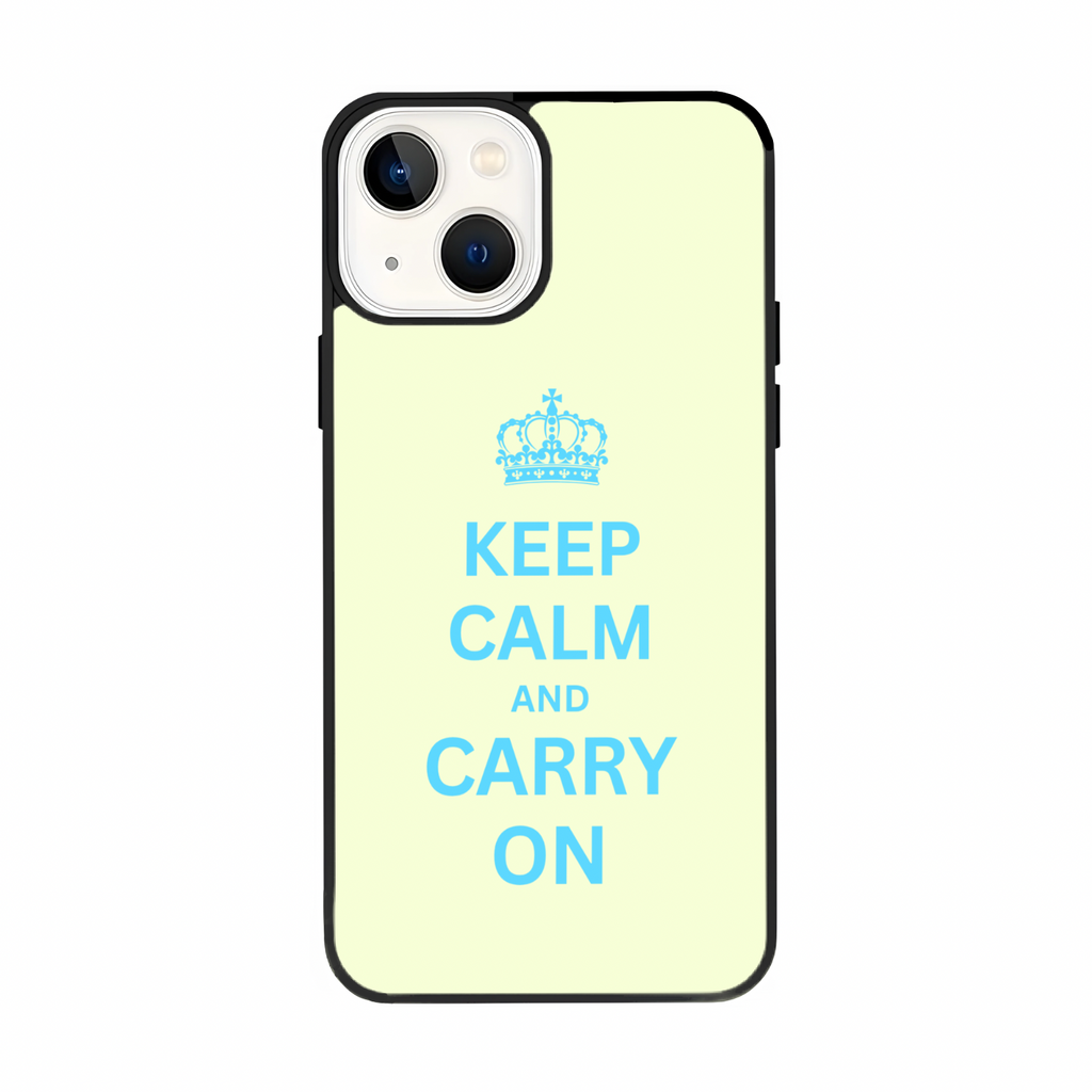 KEEP CALM AND CARRY ON